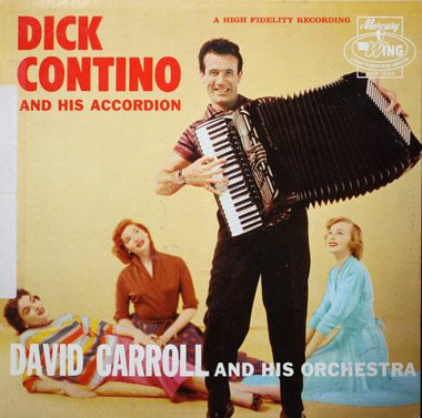 Legendary Accordianist, Showman DICK CONTINO Single Handedly Made Accordian Popular in 1950s, 60s